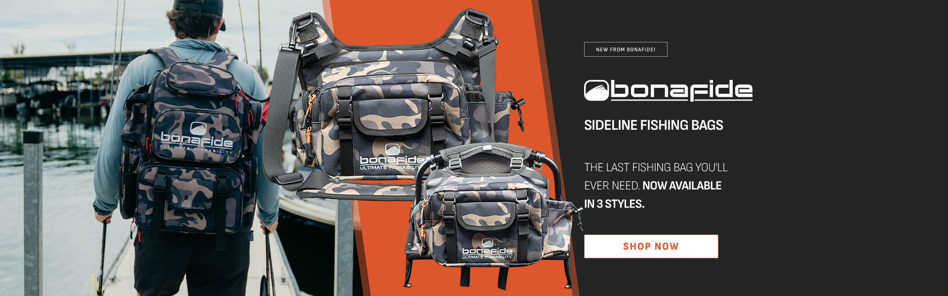 New From Bonafide®! The Bonafide Sideline Fishing Bags: The Last Fishing Bag You'll Ever Need. Now Available in 3 Styles. Shop Now